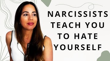If Narcissists Trained You To HATE Yourself Watch This Video #narcissism #traumahealing