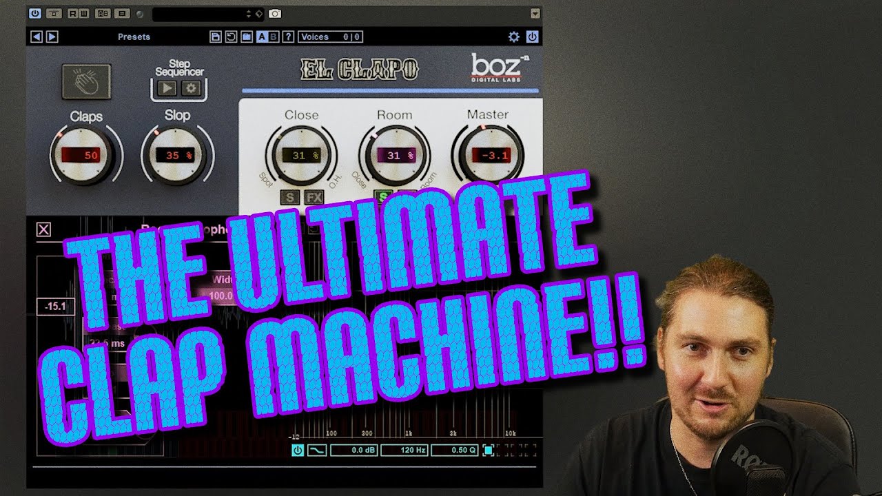 Boz Digital Labs | El Clapo | Hand Clap Generator | In Depth Review