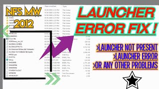 𝙽𝙵𝚂 𝙼𝚘𝚜𝚝 𝚆𝚊𝚗𝚝𝚎𝚍 𝟸𝟶𝟷𝟸 Launcher Error Fix Fix Your Error Now Direct Download Link