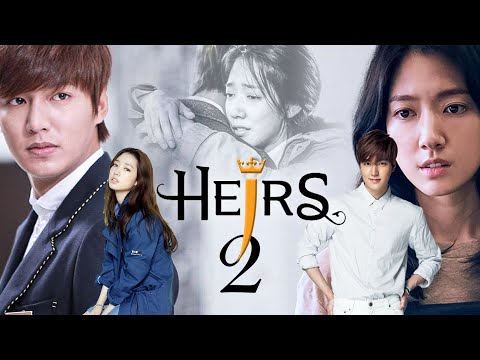 The Heirs Season 2 First Look, Trailer & Casting Call Details!!