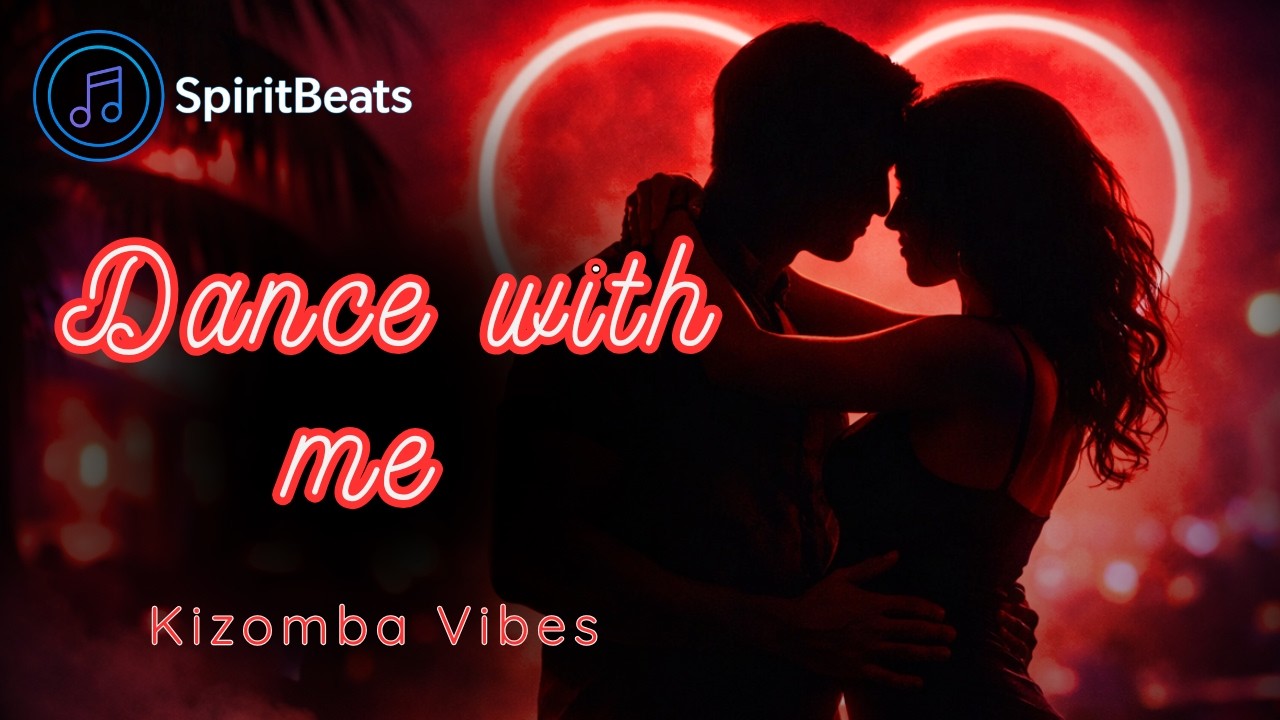 Kizomba a Dois ❤️ - Dance With Me | SpiritBeats