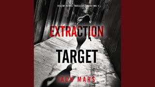 Chapter 58 - Extraction Target (A Clint Hawke Action Thriller—Book 2)