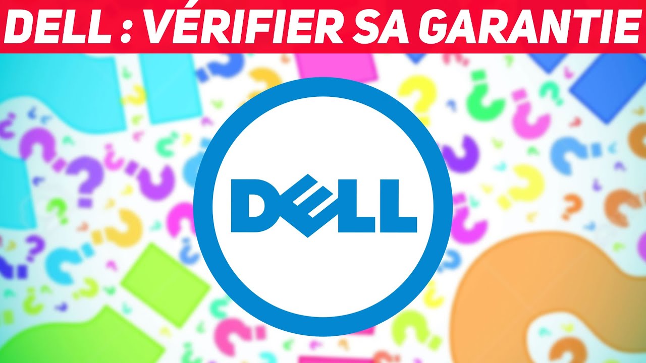 Dell : vérifier la garantie de son ordinateur avec SupportAssist - YouTube