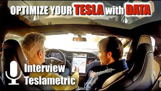 How to optimize your Tesla experience with data | Interview with Teslametric screenshot 4