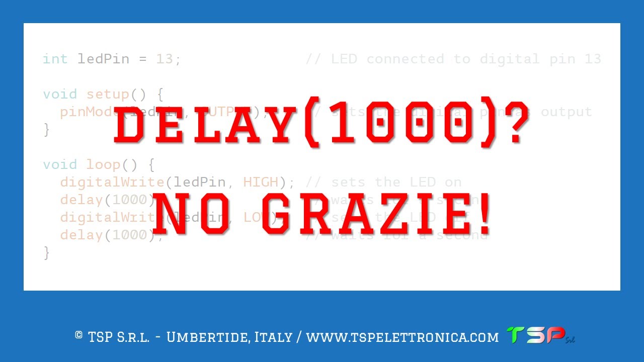 Arduino Delay No Grazie Youtube