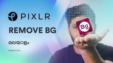 REMOVE BG Pixlr  | Tutorial | മലയാളം