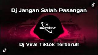 Download lagu DJ JANGAN SALAH PASANGAN JANGAN NYASAR DIJALAN VIRAL TIKTOK!! -SPEED UP