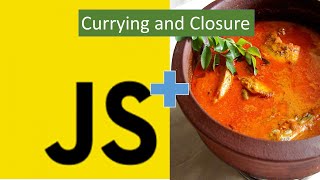 Currying and Closure in JavaScript