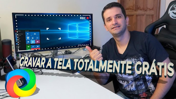 GRAVADOR DE TELA GRATUITO, SEM MARCA D`ÁGUA E SEM LIMITE DE TEMPO