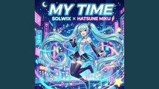 PROMISE ME - SOLWIX, Hatsune Miku