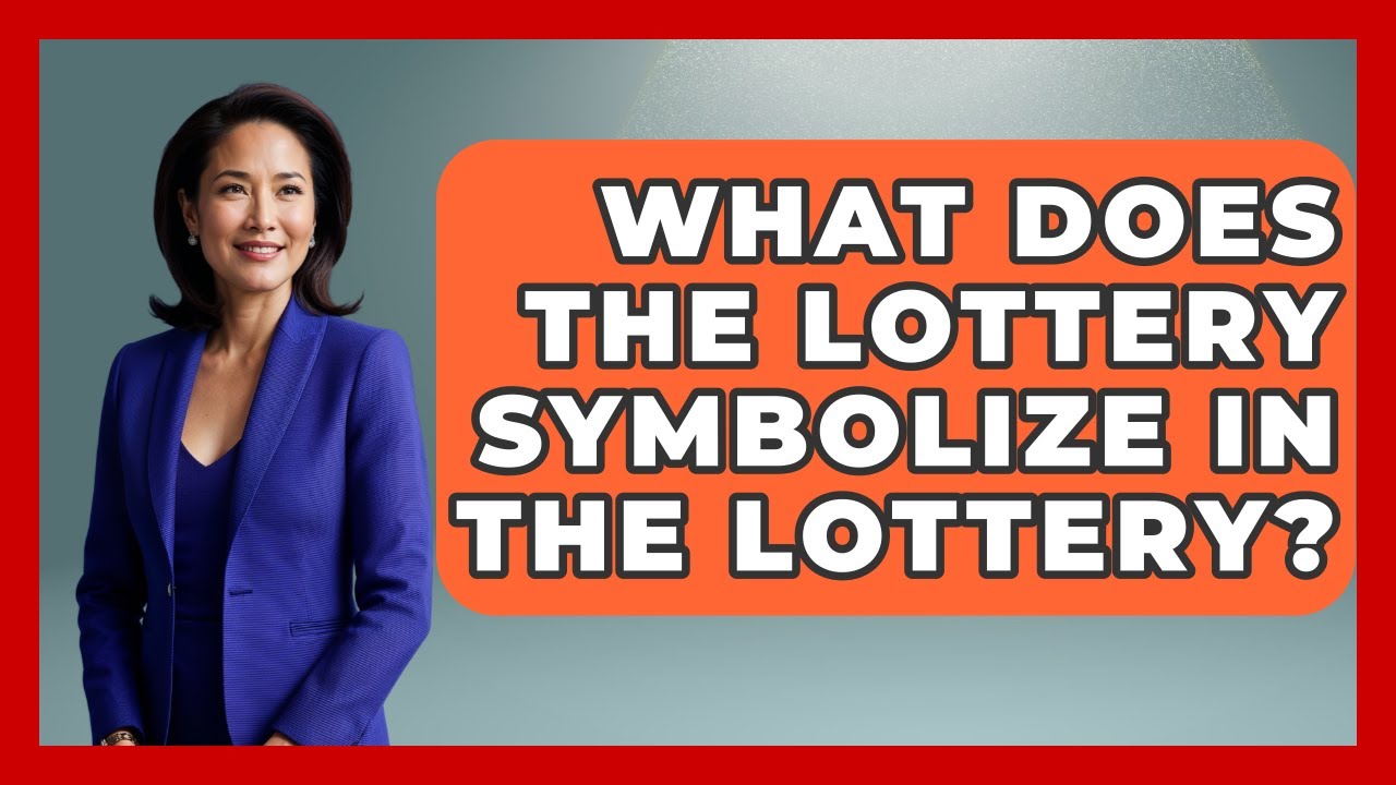 What Does The Lottery Symbolize In The Lottery Literary Icons YouTube What Does The Lottery Symbolize In The Lottery Literary Icons YouTube