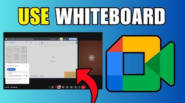 How To Use Whiteboard in Google Meet - New Method