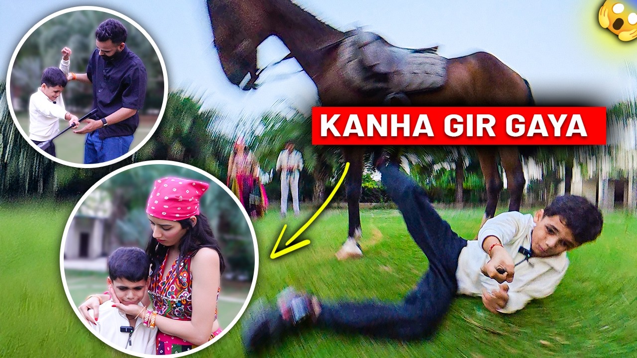 Kanha Horse Riding mei Zor se Gir Gaya 😲
