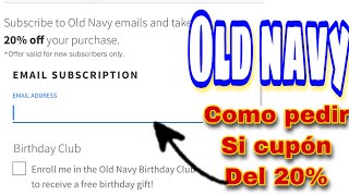 ⚠️ COMO PEDIR SU CUPÓN DEL 20% de descuento para **OLD NAVY**