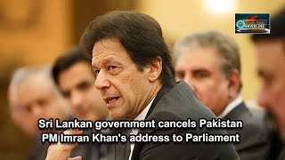Sri Lankan government cancels Pakistan PM Imran Khan's address to Parliament