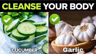 5 great Food To Naturally Cleanse Your Body