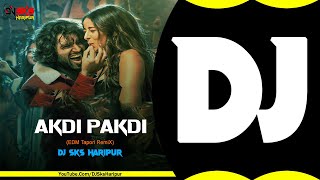 Akdi Pakdi | Telugu Dj Song | EDM X Tapori Remix | Dj Sks Haripur | 2023 Dj Song