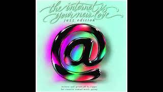 THE INTERNET IS YOUR NEW LOVE (JAZZ VERSION) screenshot 3