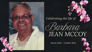 Mrs Barbara McCoy Celebration of Life