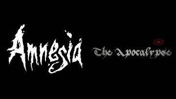 Amnesia: The Apocalypse