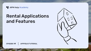 AppFolio Tutorials - Ep. 17  Rental Applications and Features