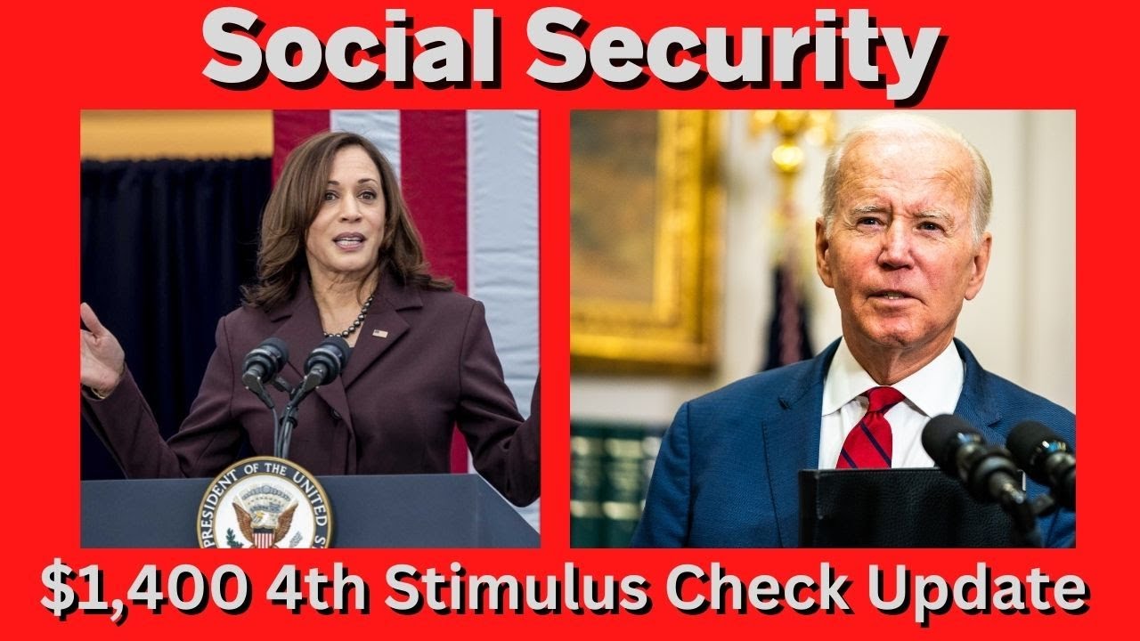 Social Security $1400 4th Stimulus Check Update - YouTube