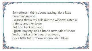 Jerry Lee Lewis - Workin&#39; Man Blues Lyrics