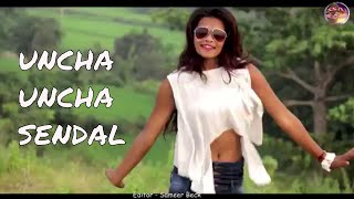 UNCHA UNCHA SENDAL // ऊँचा ऊँचा सेण्डल // HD nagpuri song // Singer Shankar Baraik