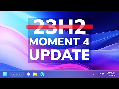 Windows 11 Moment 4 Update Official Release Date - RIP 23H2!?