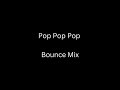 Pop Pop Pop INST