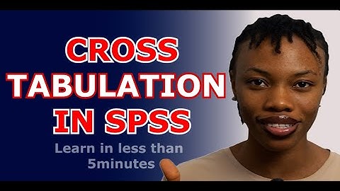 MASTER Cross Tabulation in SPSS in 5 Minutes! (2025 Tutorial)