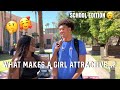 WHAT MAKES A GIRL ATTRACTIVE 😇 | PUBLIC INTERVIEW
