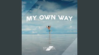Vignette de la vidéo "Sterkøl - My Own Way"