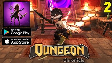 Best Mobile Rpg Game Dungeon Chronicle Android ios Gameplay 2022 Part 2