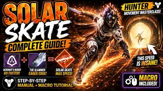 Destiny 2: Solar Skate GUIDE (Hunter) | Acrobat's Dodge + Eager Edge Tutorial + Macro