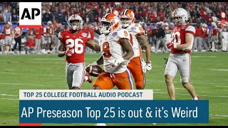 The AP Preseason Top 25 is out and it’s Weird | AP Top 25 Podcast