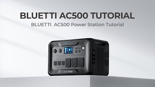 BLUETTI AC500 | Unboxing & First use