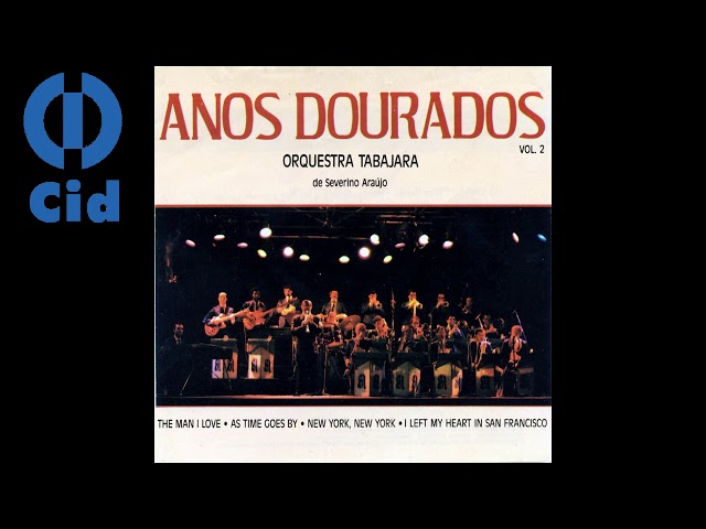 Orquestra Tabajara - As Time Goes By