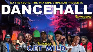 Dancehall Mix 2024 Raw | Dancehall Songs 2024 | GET WILD | Nigy