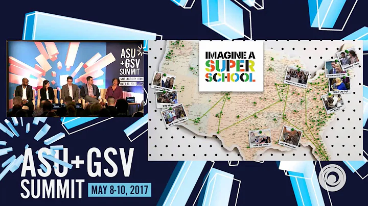 ASU GSV Summit: XQ: How is Technology Helping Us Rethink the American High School?