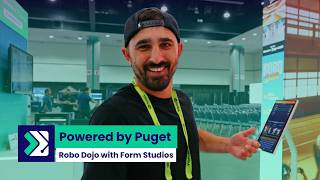 Powered by Puget | Robo Dojo with Form Studios