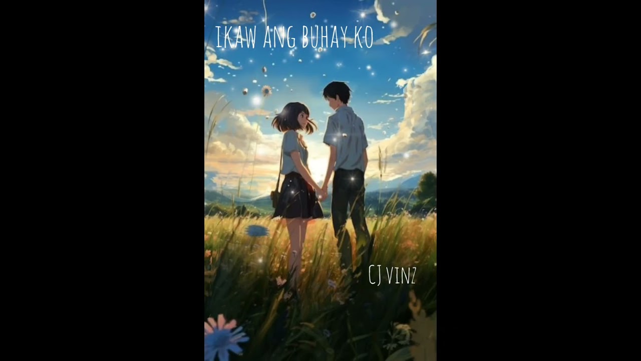 ikaw ang buhay ko - CJ Vinz