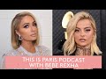 Paris Hilton and Bebe Rexha Talk Mental Health Struggles and Finding Self-Love | Paris Hilton