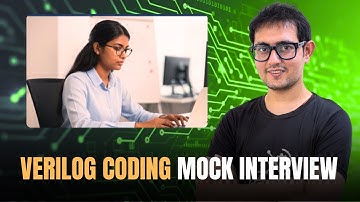 VERILOG CODING REAL TIME MOCK INTERVIEW | Download VLSI FOR ALL App | Best VLSI Training in INDIA