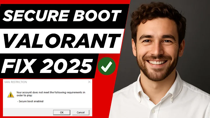 FIX Valorant Secure Boot Error (2025) – TPM 2.0 & Secure Boot Solution