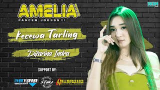 KECEWA TARLING - DIFARINA INDRA - AMELIA - SKRM SQUAD