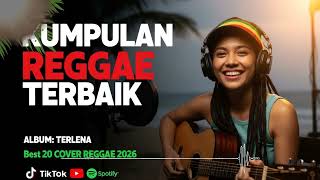 Reggae Indonesia Versi Cover | Kumpulan Cover Reggae Terbaru