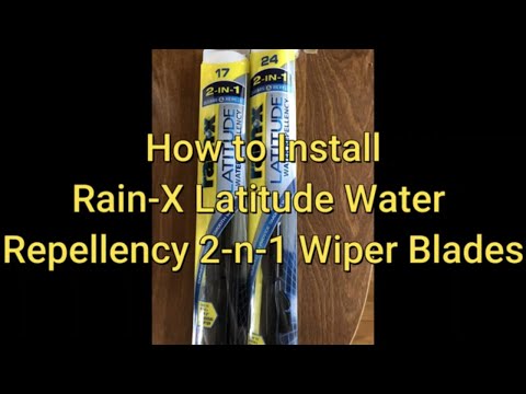How to Install Rain-X Latitude Water Repellency 2-n-1 Wiper Blades