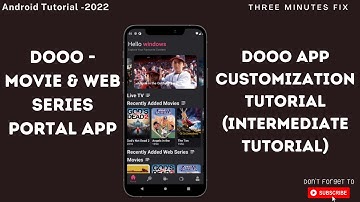 How to Customize Dooo Movie streaming App - Doo application 2022 part 1