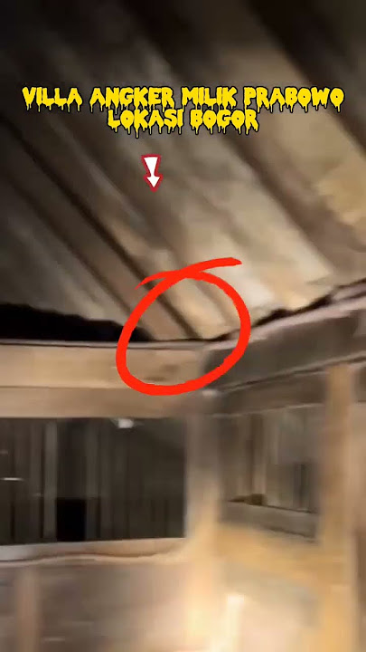 Misteri villa angker milik @djojohadikusumo prabowo di bogor #explore #misteri #villaangker  #mistis